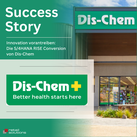 Dis-Chem_Success_Story_S4HANA_RISE_DE